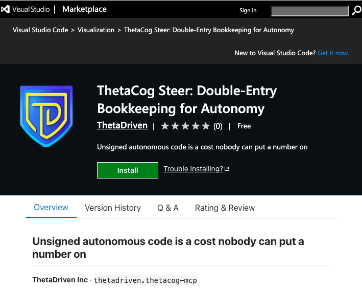 The VS Code Marketplace listing: ThetaCog Steer: Double-Entry Bookkeeping for Autonomy — ThetaDriven — Free — Install
